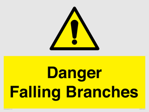 Danger Falling Branches